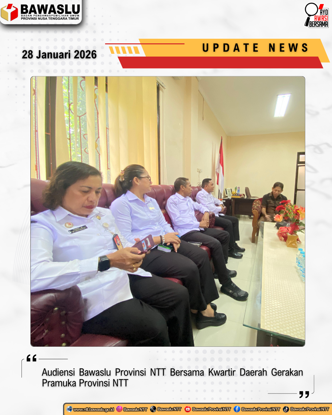 Disambut Ketua Kwarda Gerakan Pramuka NTT, Sinun Petrus Manuk di ruang kerja bersama jajaran pengurus. Sinun, menyambut baik ikhtiar Bawaslu untuk menghadirkan Saka Adyatsa Pemilu sebagai bagaian dari upaya mendukung dan mewujudkan pemilu yang demokratis.